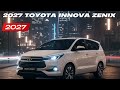 2027 Toyota Innova Zenix: Future MPV or Next-Gen SUV? (Hybrid Specs &amp; Design Leaks)