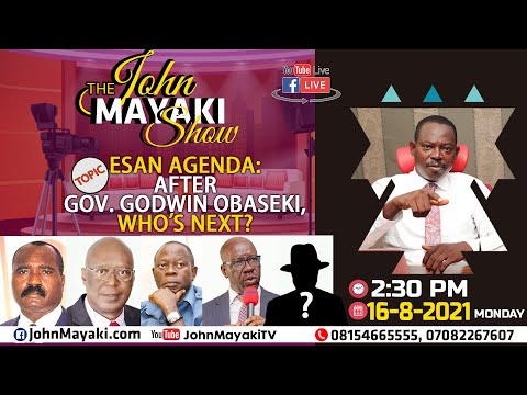 Edo 2024:Esan Agenda, the ethnicisation of politics, marginalisation and politicisation of ethnicity