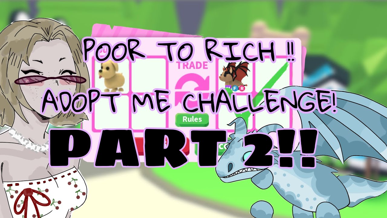 Part 2 of poor to rich in adopt me! ( 
