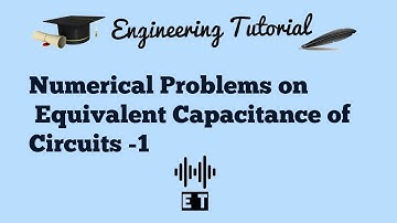 Numerical Problems on Equivalent Capacitance of  Circuits-1
