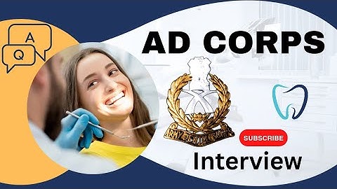 Army BDS Interview | AFMS ADC AD CORPS | Army Dental corps Interview | PD Classes 