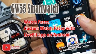 GW55 Smartwatch Watch Faces, Custom Watch Faces with LiveFit app on Android screenshot 2