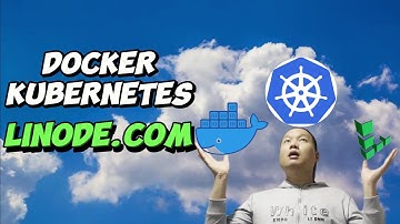 ☸️🚢 Deploy docker and kubernetes in linode.com