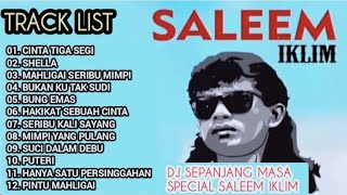 DJ SALEEM IKLIM ALBUM PILIHAN TERBAIK REMIX PALING DICARI 2026