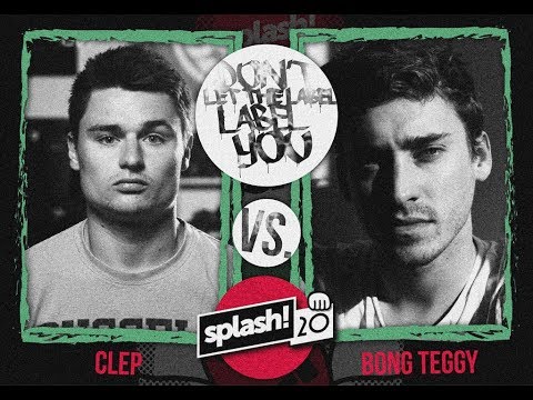 Cleptomatic vs Bong Teggy