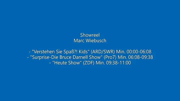 Showreel - Marc Wiebusch