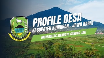 PROFIL DESA CIKADUWETAN KAB. KUNINGAN I HASIL KKN UNIVERSITAS SWADAYA GUNUNG JATI TAHUN 2025