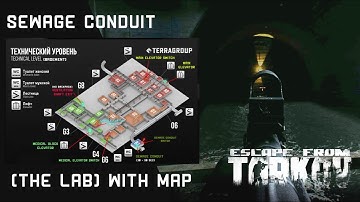 Sewage Conduit Exit Location (The Lab) With Map - Escape From Tarkov