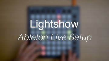 Lightshow // Ableton Live setup