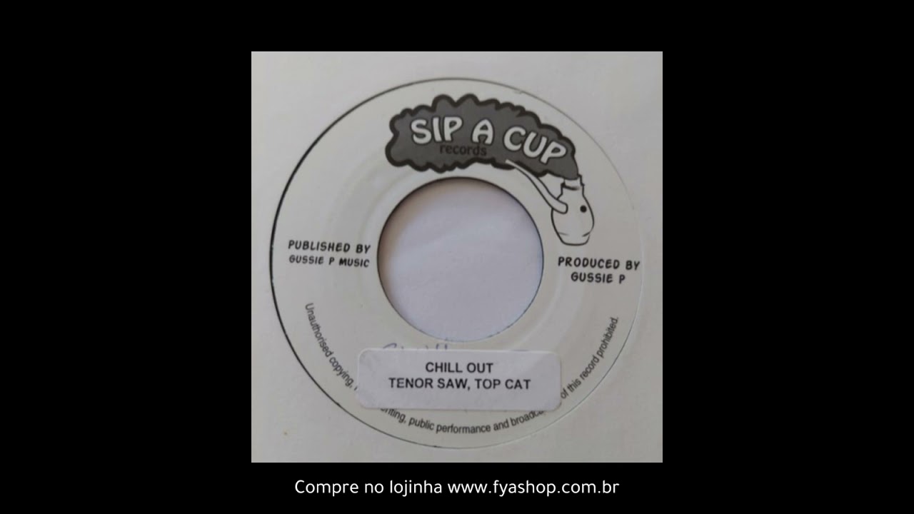 🔘 Top Cat & Tenor Saw - Chill Out (7")