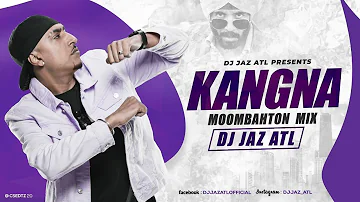 Kangna (Moombahton remix) I DJ Jaz ATL | Dr Zeus