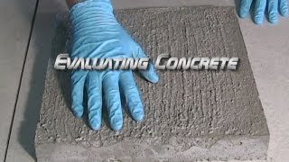Evaluating Concrete