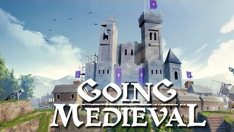 New RimWorld-like Kingdom Building Game - Going Medieval