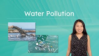Water Pollution - How Human Activities Impact Water Resources