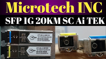 @microtech-inc Ai TEK SFP 1G 20KM SC