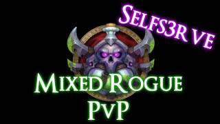 Ω WoW Cataclysm: Mixed Rogue PvP (Arenas + BGs) - 85 Sub Rogue PvP [4.2 Selfs3rve]