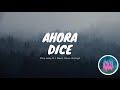 Ahora Dice – Chris Jeday ft. J. Balvin, Ozuna, Arcángel
