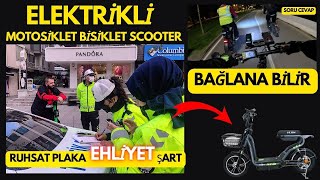 Elektrikli Motolet Ve Elektrikli Bilet Kullananlar Dikkat