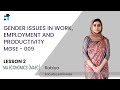 Lesson 2 (BLOCK I) | Gender issues in Work, employment and productivity | MGSE009 | Kerala's #1