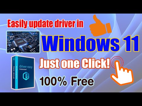 How to Easily Update and Install Windows 11 Drivers using Driver Easy In Just One Click [100% Free] mới nhất 2023