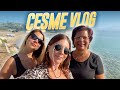 ANNEM VE ABLAM İLE TATİL! | ÇEŞME VLOG🏖☀️