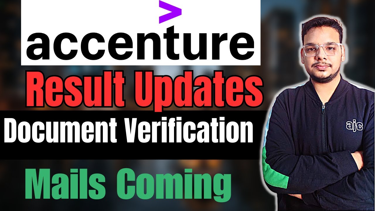 Latest Accenture Interview Results 2024 | Accenture Document Verification Mail |Next Phase|Rejection