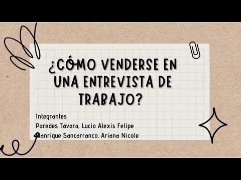 Como Venderme En Una Entrevista De Trabajo