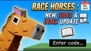 Information NEW CODES & INDEX UPDATE Race Horses ROBLOX | (01/10/2026) Guide