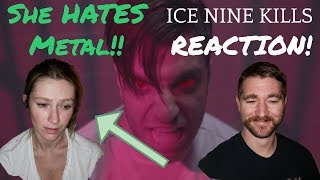 My Sister HATES METAL!! | ICE NINE KILLS - "Stabbing In The Dark"