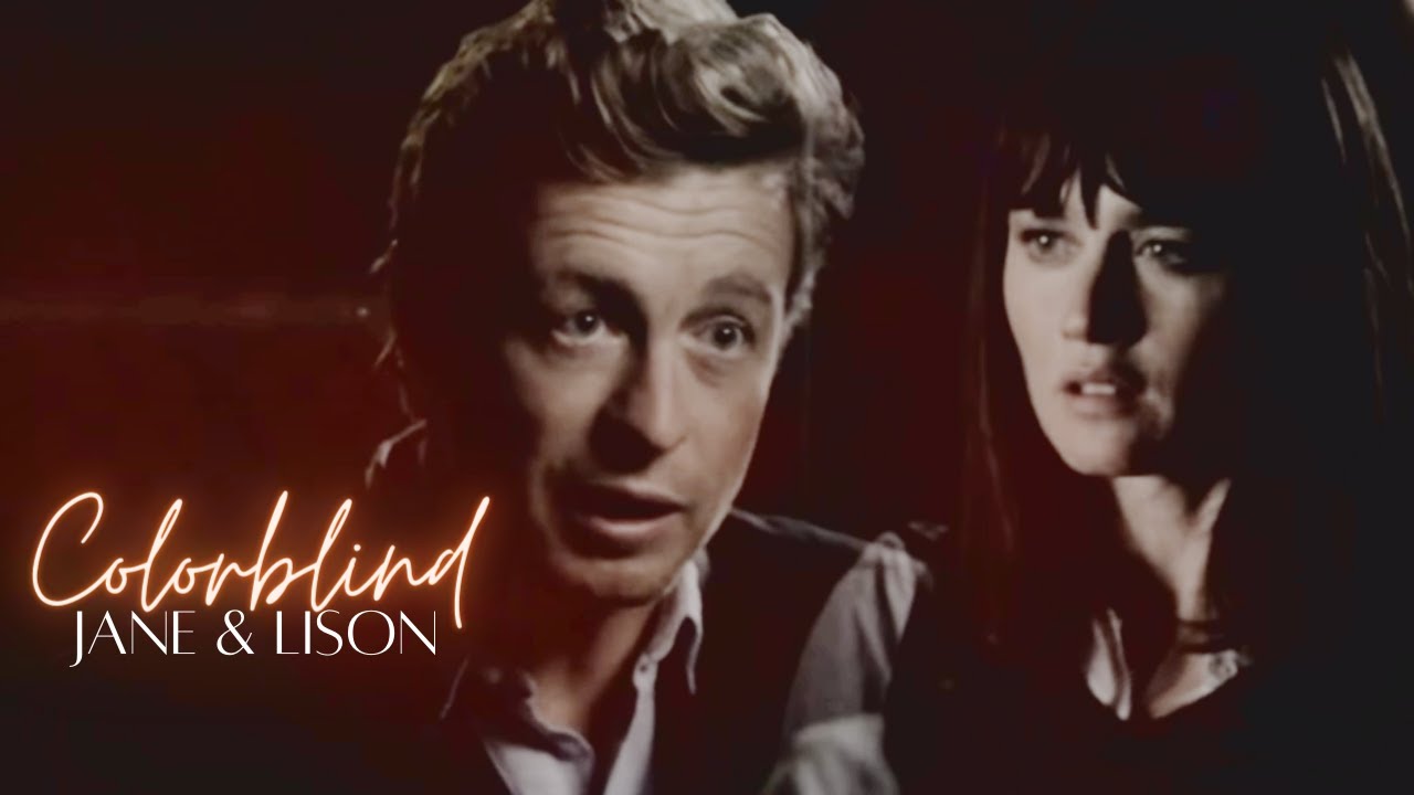 Jane & Lisbon | Colorblind | The Mentalist