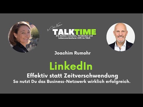 ? LinkedIn erfolgreich nutzen - die TALKTIME mit 