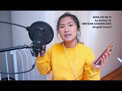 (Meteor Garden OST) Qing Fei De Yi - Harlem Yu [English Cover]