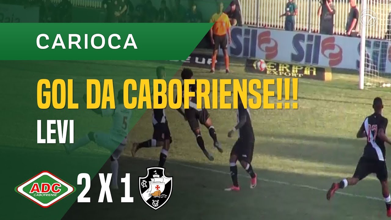 GOL (LEVI) CABOFRIENSE X VASCO - 24/01 - CARIOCA 2018
