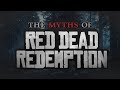 The myths and urban legends of red dead redemption