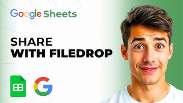 Bestanden delen in Google Sheets met FileDrop (de gemakkelijkste manier) (gids 2025)
