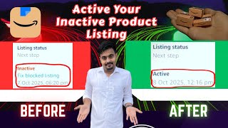 Amazon Listing Inactive? 😱 Learn the New Secret Method | Fix Inactive Product Listing 2025 🔧 | #A...