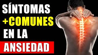 🔴 ¿Cuáles son los síntomas físicos más comunes en la ansiedad?