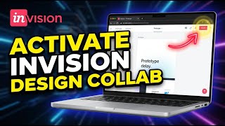 How to activate design collaboration in InVision - Complete Guide