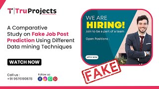 A Comparative Study on Fake Job Post Prediction Using Different Data mining Techniques