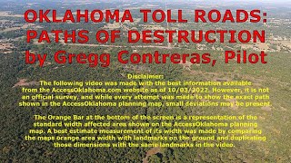 Oklahoma Toll Roads: Paths of Destruction, by Gregg Contreras, Pilot. For more, visit pikeoffota.com