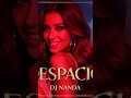 DESPACIO — DJ NANDA