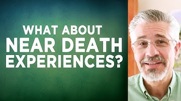 What About Near Death Experiences? | Little Lessons with David Servant