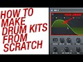 Stop Stealing Drum Sounds: How To Make Drum Kits