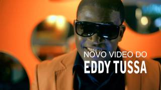 Teaser Eddy Tussa - Amor Mwangole