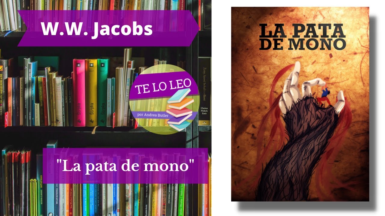 W. W. JACOBS - LA PATA DE MONO - YouTube