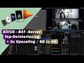 EDIUS - BAT-Server - Interlaced SD zu HD (1536x1152) mit 50 FPS & Hochskalierung mit QTGMC & FFMPEG.