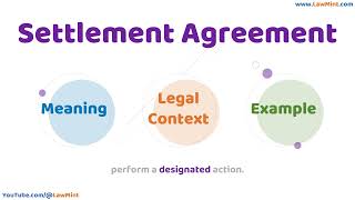 Settlement Agreement Meaning Legal Context & Example Legal Terms Simplified @LawMint