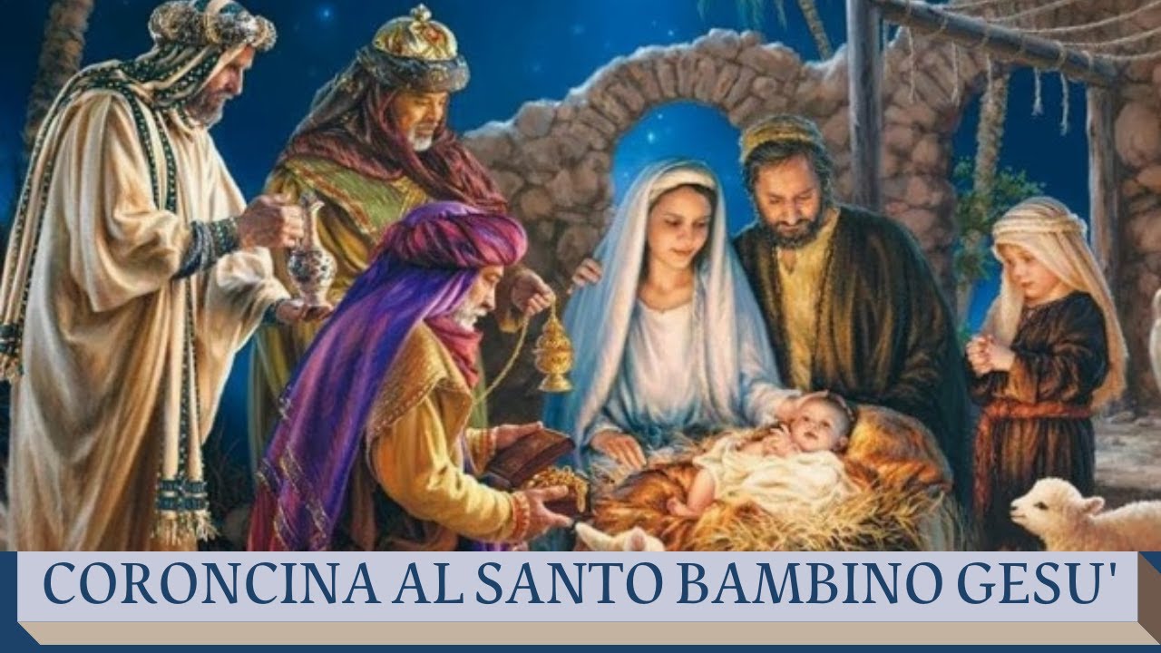 CORONCINA AL SANTO BAMBINO GESU' - YouTube