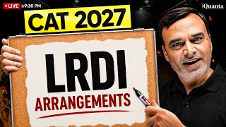 CAT 2027 Preparation | LRDI Arrangements |  FREE LIVE Class | iQuanta