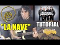 Como tocar &quot;La Nave&quot; de RATONES PARANOICOS Tutorial Guitarra Intro Acordes Rasgueo y Solo